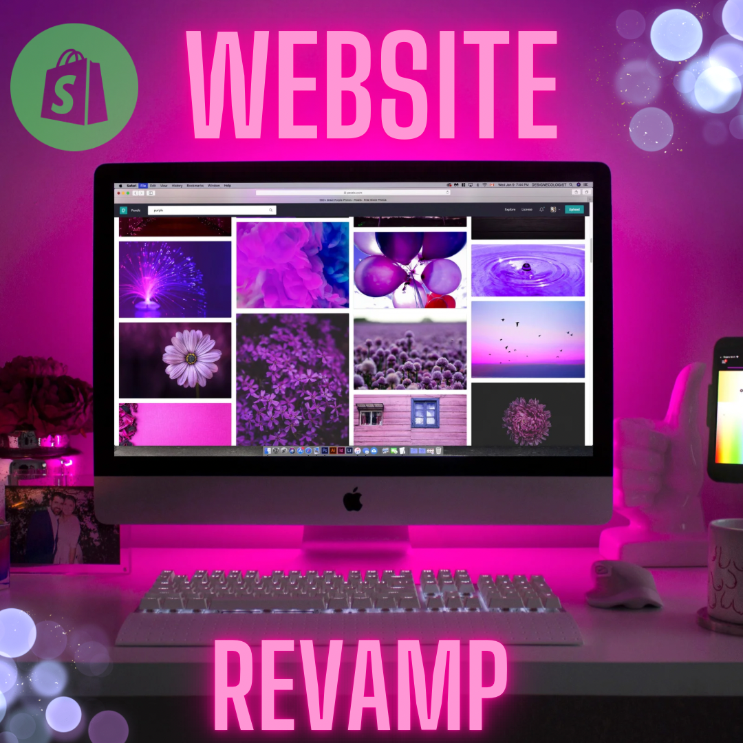 Shopify Website Designs *Reorganizing and Revamping*