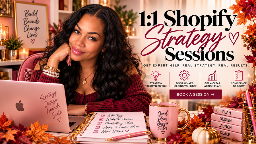 1:1 Shopify Strategy Session