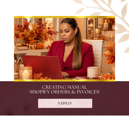 Creating Manual Shopify Orders & Invoices *VIDEO*